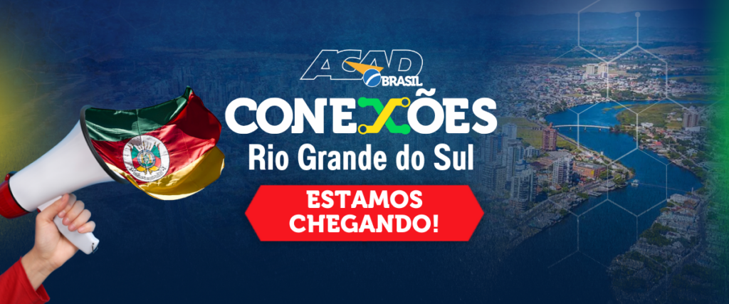 Próxima semana: ACAD Conexões desembarca em Porto Alegre e Caxias do Sul